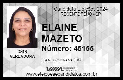 Candidato ELAINE MAZETO 2024 - REGENTE FEIJÓ - Eleições