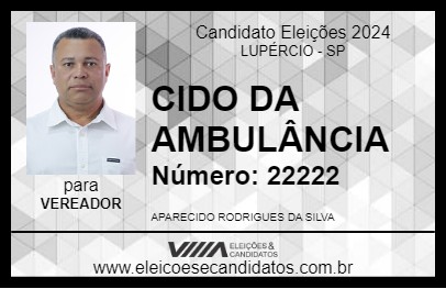 Candidato CIDO DA AMBULÂNCIA 2024 - LUPÉRCIO - Eleições