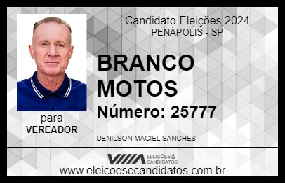 Candidato BRANCO MOTOS 2024 - PENÁPOLIS - Eleições