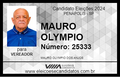 Candidato MAURO OLYMPIO 2024 - PENÁPOLIS - Eleições