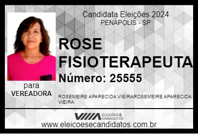 Candidato ROSE FISIOTERAPEUTA 2024 - PENÁPOLIS - Eleições