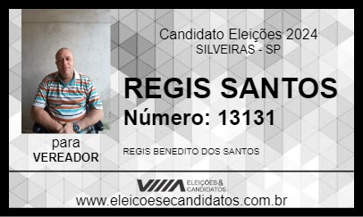 Candidato REGIS SANTOS 2024 - SILVEIRAS - Eleições