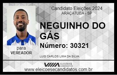 Candidato NEGUINHO DO GÁS 2024 - ARAÇATUBA - Eleições