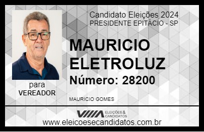 Candidato MAURICIO ELETROLUZ 2024 - PRESIDENTE EPITÁCIO - Eleições