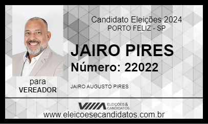 Candidato JAIRO PIRES 2024 - PORTO FELIZ - Eleições