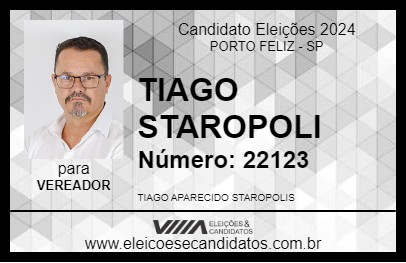 Candidato TIAGO STAROPOLIS 2024 - PORTO FELIZ - Eleições