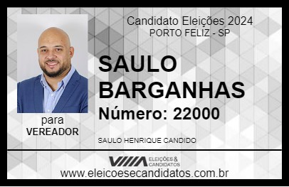 Candidato SAULO BARGANHAS 2024 - PORTO FELIZ - Eleições