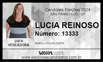 Candidato LUCIA REINOSO 2024 - SÃO FRANCISCO - Eleições