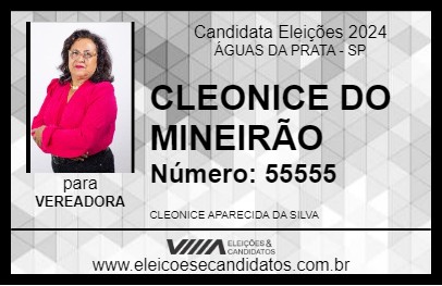 Candidato CLEONICE DO MINEIRÃO 2024 - ÁGUAS DA PRATA - Eleições