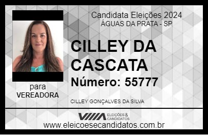 Candidato CILLEY DA CASCATA 2024 - ÁGUAS DA PRATA - Eleições