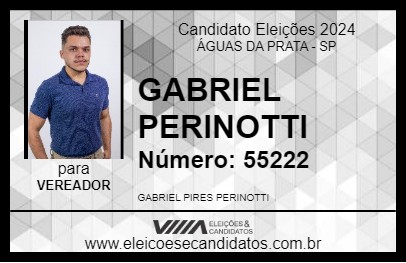 Candidato GABRIEL PERINOTTI 2024 - ÁGUAS DA PRATA - Eleições