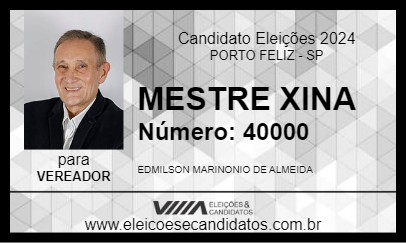 Candidato MESTRE XINA 2024 - PORTO FELIZ - Eleições