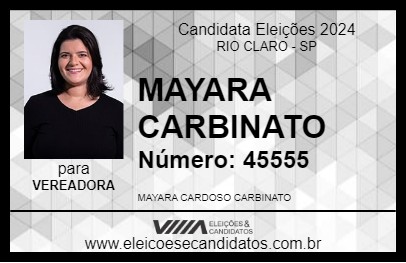 Candidato MAYARA CARBINATO 2024 - RIO CLARO - Eleições