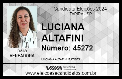 Candidato LUCIANA ALTAFINI 2024 - ITAPIRA - Eleições