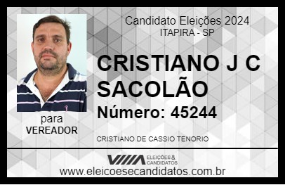 Candidato CRISTIANO J C SACOLÃO 2024 - ITAPIRA - Eleições