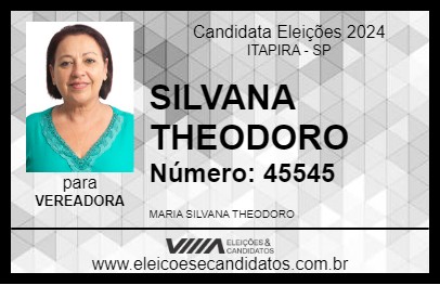 Candidato SILVANA THEODORO 2024 - ITAPIRA - Eleições