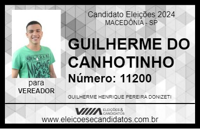 Candidato GUILHERME DO CANHOTINHO 2024 - MACEDÔNIA - Eleições