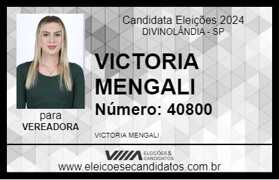 Candidato VICTORIA MENGALI 2024 - DIVINOLÂNDIA - Eleições