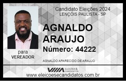 Candidato AGNALDO ARAUJO 2024 - LENÇÓIS PAULISTA - Eleições