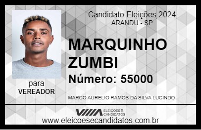 Candidato MARQUINHO ZUMBI 2024 - ARANDU - Eleições