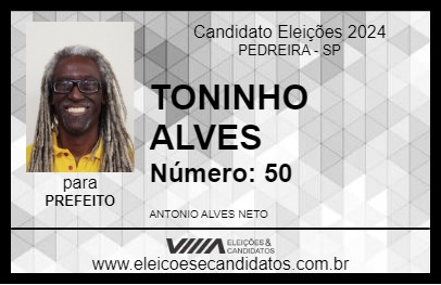 Candidato TONINHO ALVES 2024 - PEDREIRA - Eleições