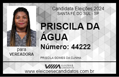 Candidato PRISCILA DA ÁGUA 2024 - SANTA FÉ DO SUL - Eleições