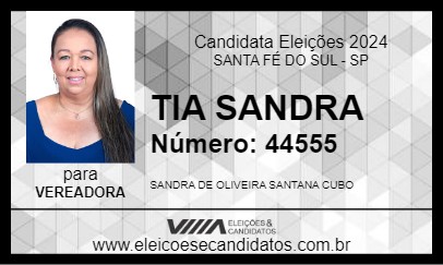 Candidato TIA SANDRA 2024 - SANTA FÉ DO SUL - Eleições