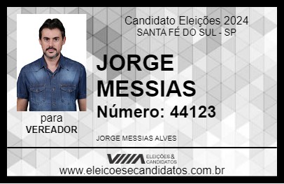 Candidato JORGE MESSIAS 2024 - SANTA FÉ DO SUL - Eleições