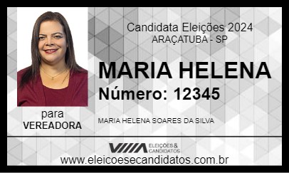 Candidato MARIA HELENA 2024 - ARAÇATUBA - Eleições