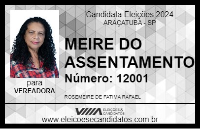 Candidato MEIRE DO ASSENTAMENTO 2024 - ARAÇATUBA - Eleições