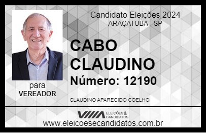 Candidato CABO CLAUDINO 2024 - ARAÇATUBA - Eleições