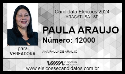 Candidato PAULA ARAUJO 2024 - ARAÇATUBA - Eleições