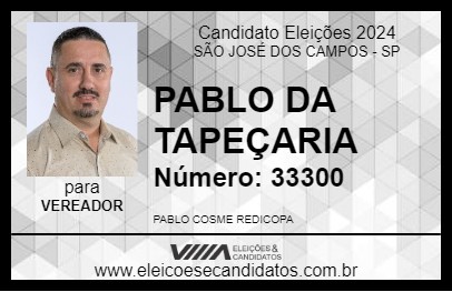 Candidato PABLO DA TAPEÇARIA 2024 - SÃO JOSÉ DOS CAMPOS - Eleições