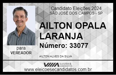 Candidato AILTON OPALA LARANJA 2024 - SÃO JOSÉ DOS CAMPOS - Eleições