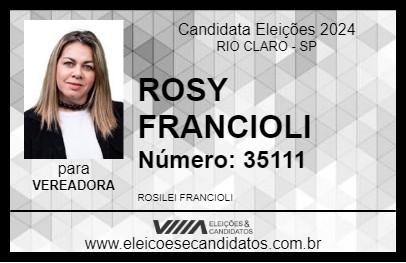 Candidato ROSY FRANCIOLI 2024 - RIO CLARO - Eleições