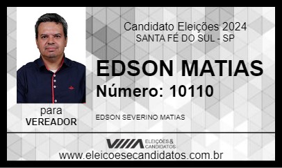 Candidato EDSON MATIAS 2024 - SANTA FÉ DO SUL - Eleições