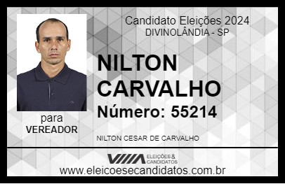 Candidato NILTON CARVALHO 2024 - DIVINOLÂNDIA - Eleições