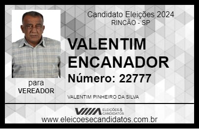 Candidato VALENTIM ENCANADOR 2024 - RINCÃO - Eleições