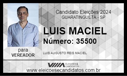 Candidato LUIS MACIEL 2024 - GUARATINGUETÁ - Eleições