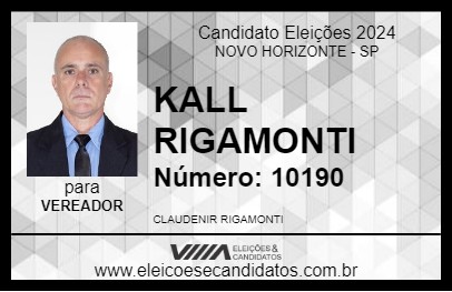 Candidato KALL RIGAMONTI 2024 - NOVO HORIZONTE - Eleições