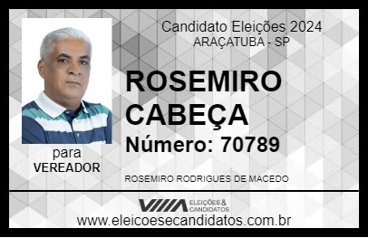 Candidato ROSEMIRO CABEÇA 2024 - ARAÇATUBA - Eleições