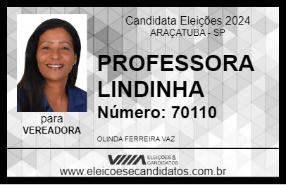 Candidato PROFESSORA LINDINHA 2024 - ARAÇATUBA - Eleições