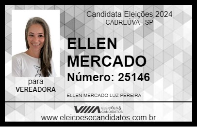 Candidato ELLEN MERCADO 2024 - CABREÚVA - Eleições