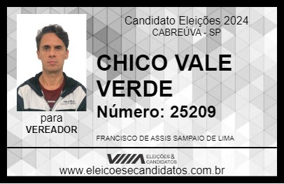 Candidato CHICO VALE VERDE 2024 - CABREÚVA - Eleições