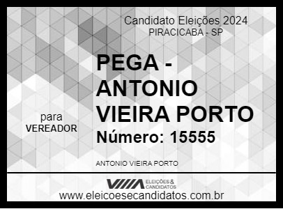 Candidato PEGA - ANTONIO VIEIRA PORTO 2024 - PIRACICABA - Eleições