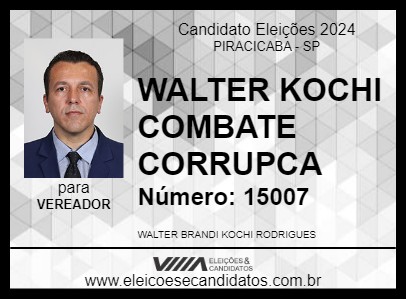 Candidato WALTER KOCH COMBATE CORRUPCAO 2024 - PIRACICABA - Eleições