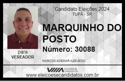 Candidato MARQUINHO DO POSTO 2024 - TUPÃ - Eleições