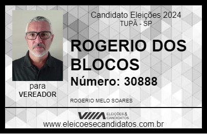 Candidato ROGERIO DOS BLOCOS 2024 - TUPÃ - Eleições