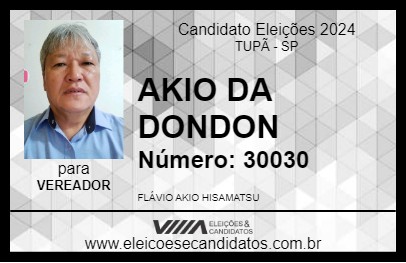 Candidato AKIO DA DONDON 2024 - TUPÃ - Eleições