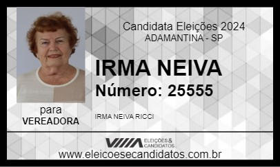 Candidato IRMA NEIVA 2024 - ADAMANTINA - Eleições